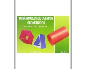 Desarrollos de cuerpos geométricos